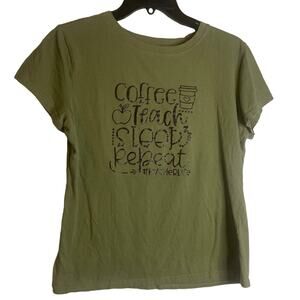 Shein Women's Green "Coffee Teach Sleep Repeat" Tee Short Sleeve Shirt Size M